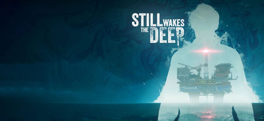 Still Wakes the Deep