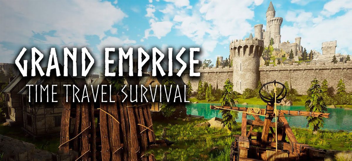 grand emprise time travel survival