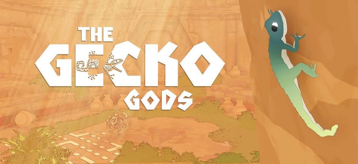 The Gecko Gods