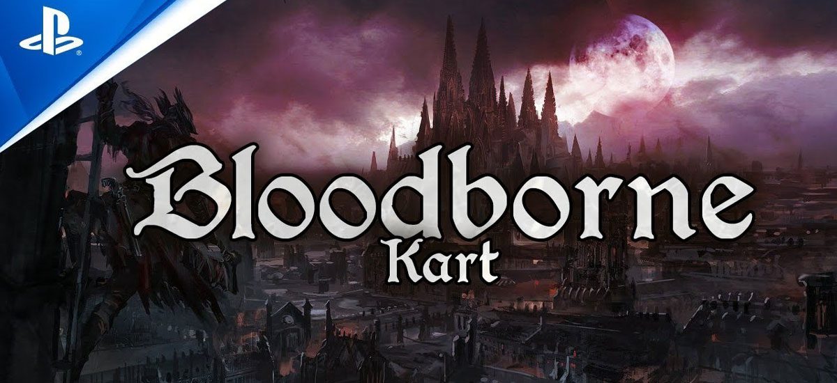 Bloodborne Kart