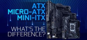 تفاوت‌ مادربردهای ATX، microATX و mini-ITX